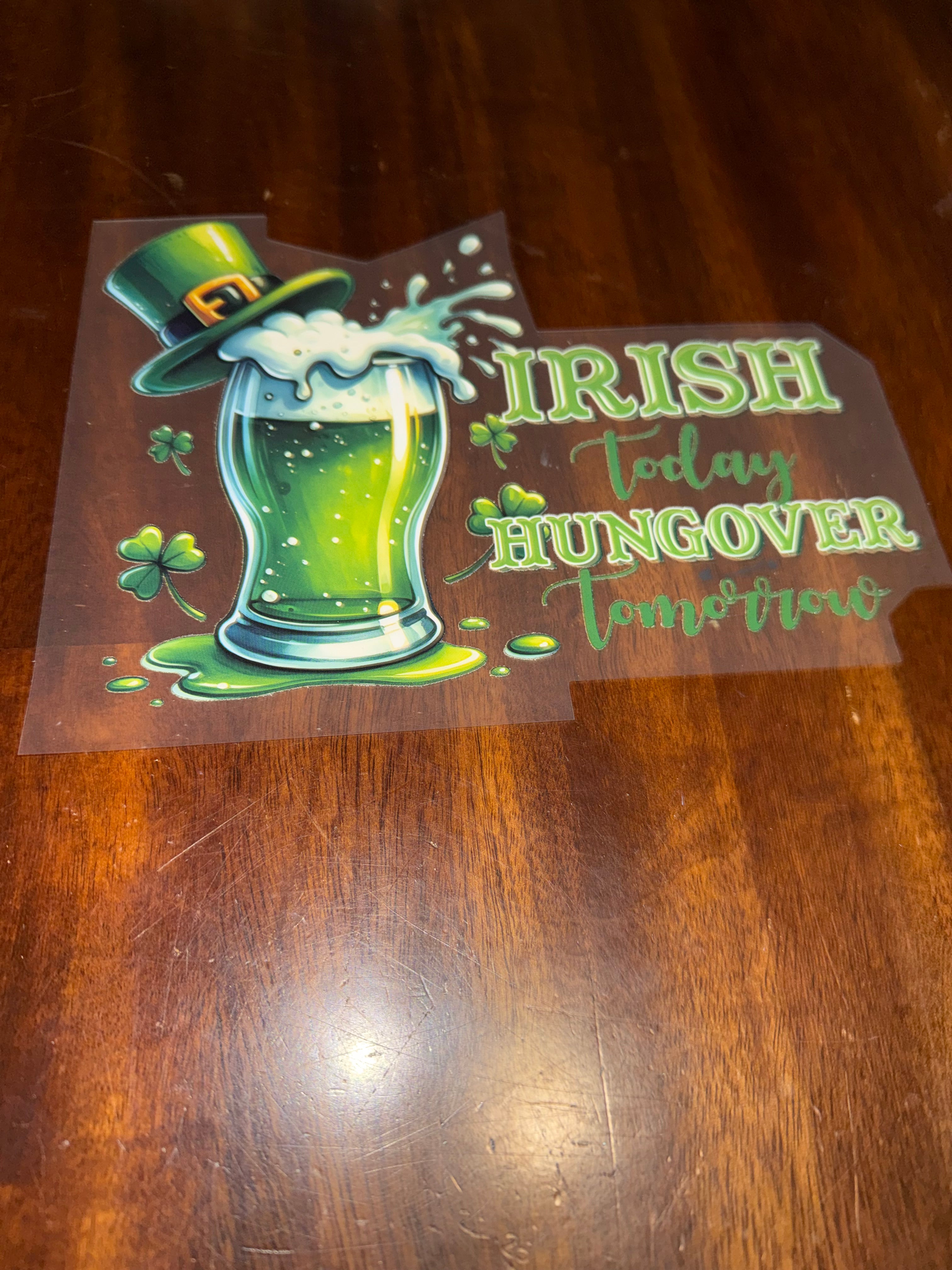 Irish today hungover tomorrow