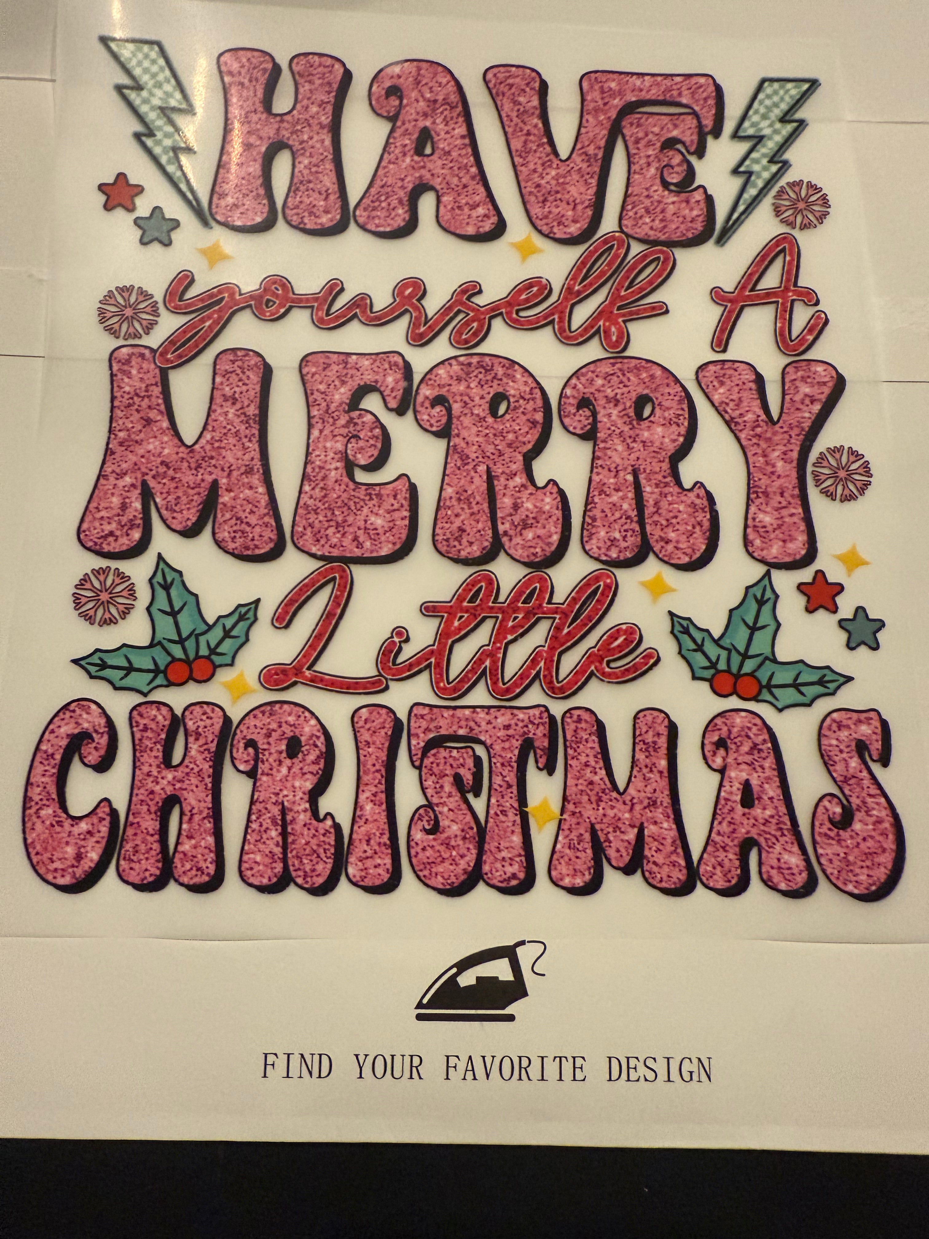 Have yourself a merry little Christmas